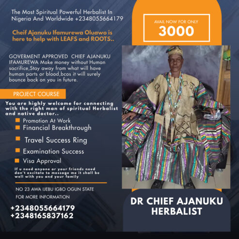 The Most Spiritual Powerful Herbalist In Nigeria