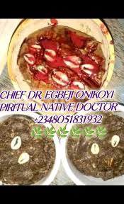 The best powerful spiritual native doctor in Nigeria+2348051831932